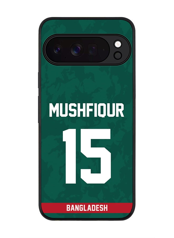 For Google Pixel 10 Pro XL Case,Slim fit Camera Protection, Shockproof Thin Phone cover  - Bangladesh Mushfiqur Rahim, Jersey No 15